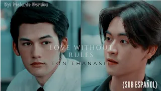 Ton Thanasit - Love Without Rules (Sub español) My engineer the series MV