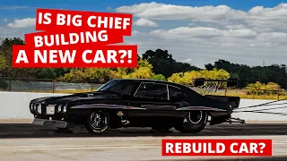 IS BIG CHIEF BUILDING A NEW CAR FOR STREET OUTLAWS?! NEW CAR VS SAME CAR!! ANOTHER CROW?!?