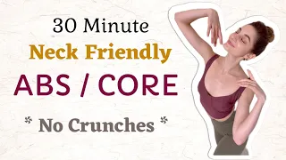 30 MIN NECK FRIENDLY ABS/CORE | No Crunches! (warm-up included!) | Lose Belly Fat!