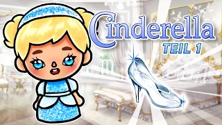 👠 DIE CINDERELLA STORY 👑 TEIL 1 👑 DEUTSCHE TOCA BOCA STORY TOCATOAST