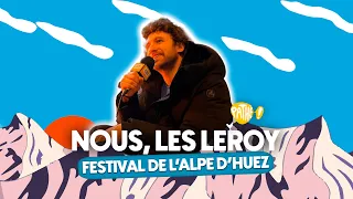 FESTIVAL DE L'ALPE D'HUEZ - Florent Bernard pour NOUS, LES LEROY