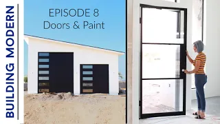 Glass Garage and Front Doors | Painting | Ep. 8 Building Modern on a Budget