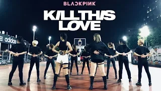 [KPOP IN PUBLIC CHALLENGE] 'BLACKPINK －KILL THIS LOVE'｜dance cover by UNGI  from Taiwan