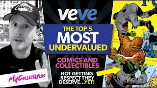 Top 5 MOST UNDERVALUED in Veve Right Now! Comics and Collectibles!