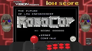 Low Score: Episode 9: RoboCop (1988) NES