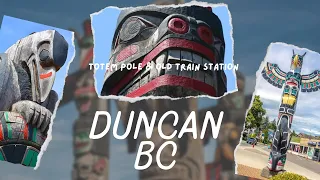 Walking tour of Duncan, BC |  History of First National Canada | Totem Pole Monuments Duncan