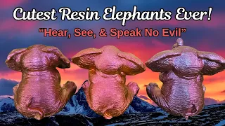 #148 Cutest Resin Elephants  "See, Hear, & Speak No Evil"  #letsresin #chameleon powders