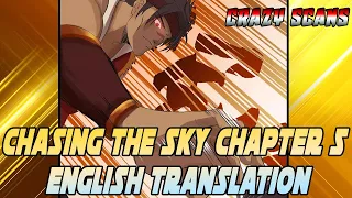 Chasing The Sky Chapter 5  || Eng Translation By Yami Mao