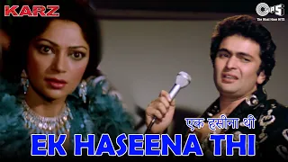 Ek Haseena Thi Ek Deewani Tha | Kishore Kumar | Asha Bhosle | Karz | 80's Hindi Song