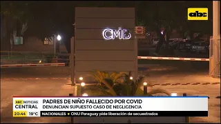 Padres de niño fallecido por Covid denuncian negligencia