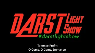 Darst Light Show 2020 - Tommee Profitt - O Come, O Come, Emmanuel
