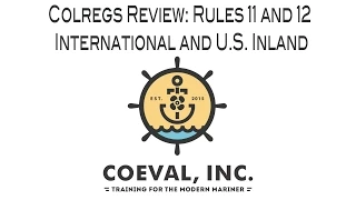 Colregs Rules 11 (Application) and 12 (Sailing Vessels) International and U.S. Inland Rules