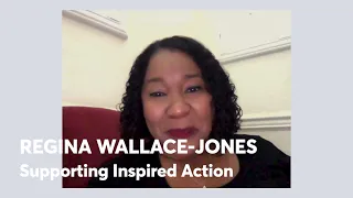Regina Wallace-Jones: Taking Action