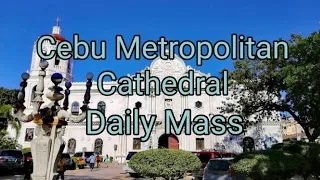 Cebuano Daily Mass - Cebu Metropolitan Cathedral Wednesday, October 15, 2020