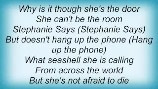 Lady & Bird - Stephanie Says Lyrics