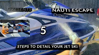 5 STEPS TO CLEAN YOUR JET SKI