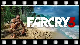 Far Cry 3 "GAME MOVIE" [GERMAN/PC/1080p/60FPS]