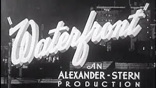 Waterfront (1944) [Drama] [War]