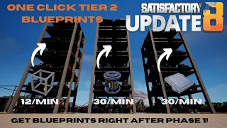 Satisfactory Update 8 Blueprints Guide: One Click Tier 2 Towers