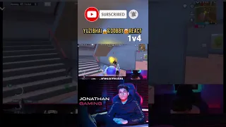 Jonathan 1v4 😍| Yuzi Bhai & 🤯Dobby Reaction | BGMI