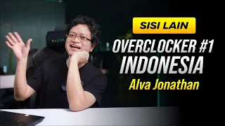 Dari Gamers ke Overclocker ! Sekarang Konsultan AI | Alva Jonathan @Luckyn00bOC !!!