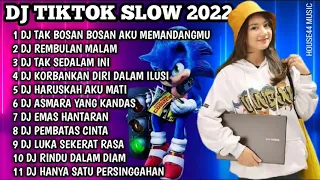 DJ TIKTOK SLOW NONSTOP - DJ TAK BOSAN BOSAN AKU MEMANDANGMU - DJ REMBULAN MALAM - DJ TAK SEDALAM INI