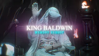 King Baldwin IV | Memory Reboot | EDIT | Kingdom Of Heaven | Fainted | Goth | Literally me | 4K60FPS
