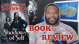 Mistborn: Shadows of Self by Brandon Sanderson | Book Review