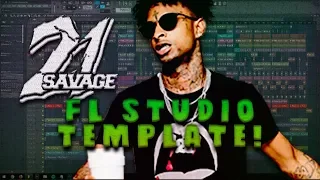 TRAP / Beat Template (21 Savage Style) by Nick L [FREE FLP]