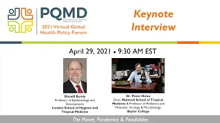 4/29/21 Keynote Interview: Donald Bundy and Dr.  Peter J. Hotez