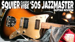Squier FSR Classic Vibe Late '50s Jazzmaster - Guitar Review