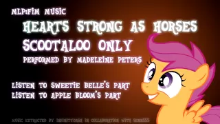 Scootaloo Only - Hearts Strong As Horses