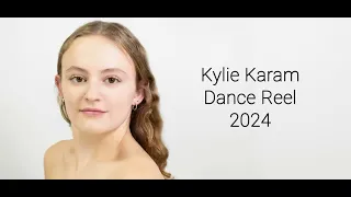 Kylie Karam Dance Reel 2024