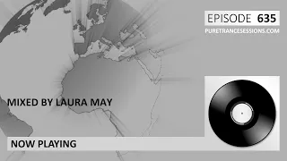Pure Trance Sessions 635 by Laura May (Classix 2023 Yearmix) Podcast