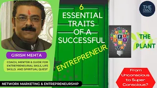 4-TCE -THE PLANT- 6 ESSENTIAL TRAITS OF A SUCCESSFUL ENTREPRENEUR- ENGLISH