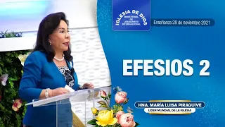 Efesios 2, Hna. María Luisa Piraquive, 28 de noviembre de 2021 - IDMJI