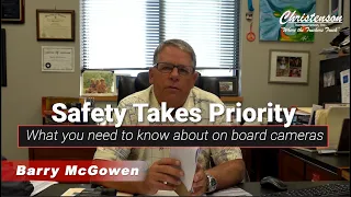 Safety Takes Priority - What you need to know about on board cameras