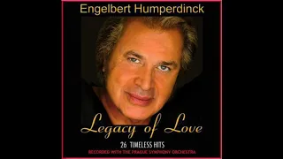 Engelbert Humperdinck Best Songs - The Best Of Engelbert Humperdinck Greatest Hits 2021