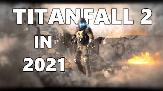 The Prequel To Apex Legends | Playing Titanfall 2 In 2021