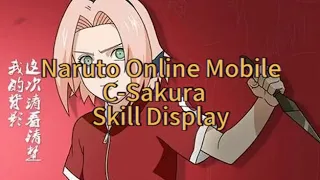 Naruto Online Mobile：C-Sakura Skill display