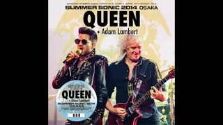 【Audio】Queen+Adam Lambert Live at Summer Sonic Osaka 8.16.2014