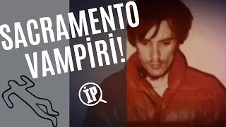 Kurbanlarının kanını neden ve nasıl içti? | Sacramento Vampiri