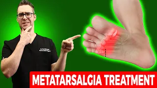 Metatarsalgia Treatment [BEST Ball of Foot Pain RELIEF 2022]