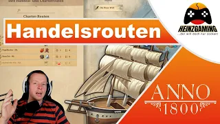 Handelsrouten erstellen, einstellen und optimieren | ANNO 1800 Tipps & Tricks | Tutorial deutsch