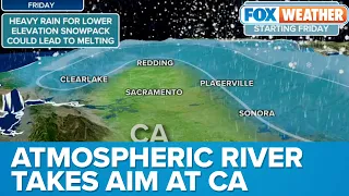 Strong Atmospheric River To Help Melt Snowpack, Enhancing Flood Risk Across California