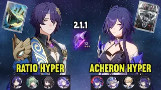 (F2P) E0 DR. RATIO Hyper & E0 ACHERON Hyper | 2.1.1 MoC Stage 12 | Honkai Star Rail