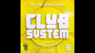 Club System 6 mixed by Da Klubb Kings (1997)