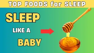 Unlock about Sleep: TOP 6 Proven Natural Foods for Good Sleep that You Must Know