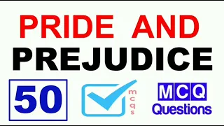 Pride and Prejudice MCQs || Multiple choice questions