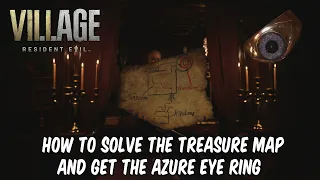 Resident Evil Village - How to solve the treasure map and create the secret Azure Eye Ring item